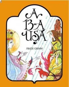 A 13-a usa de Fratii Grimm