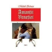 Amantii Venetiei de Michel Zevaco