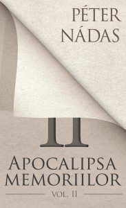 Apocalipsa memoriilor. Vol. 2
