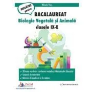 Bacalaureat. Biologie vegetala si animala clasele 9-10 de Mihaela Vieru