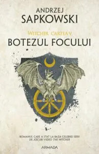 Botezul focului ed. 2019 (Seria Witcher, partea a V-a)