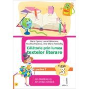 Calatorie prin lumea textelor literare. Partea 1 (A) din manualul de limba romana pentru clasa a 3-a