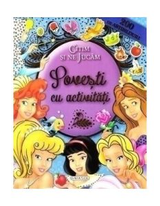 Citim și ne jucăm. Povești cu activități (abțibilduri)