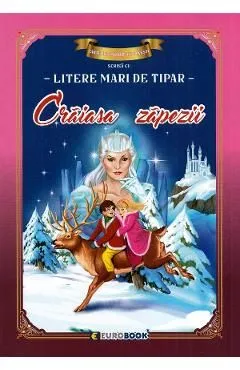 Craiasa zapezii. Carte de colorat cu povesti scrisa cu litere mari de tipar de Autor Anonim