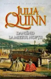 Dansind la miezul noptii de Julia Quinn