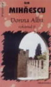 Donna Alba , Vol 2 de Gib I. Mihaescu