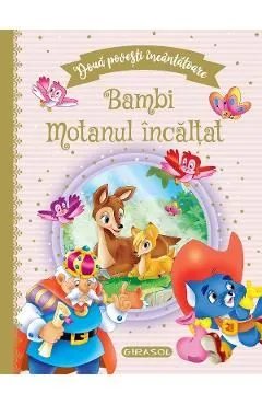 Doua povesti incantatoare: Bambi si Motanul incaltat de Autor Anonim