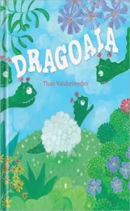Dragoaia de Thais Vanderheyden