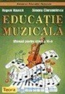 Educatie muzicala. Manual pentru clasa a VI-a