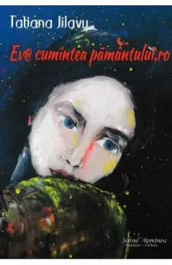 Eva cumintea pamantului.ro de Tatiana Jilavu