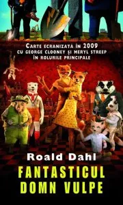 Fantasticul Domn Vulpe de Roald Dahl