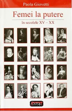 Femei la putere in secolele XV-XX