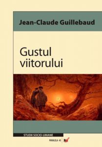 Gustul viitorului