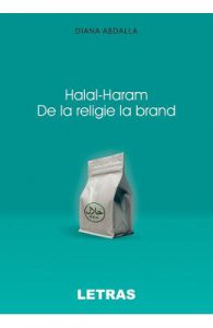Halal-Haram. De la religie la brand