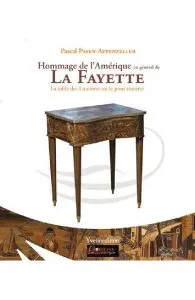 Hommage de l'amerique au general de La Fayette de Pascal Payen-Appenzeller