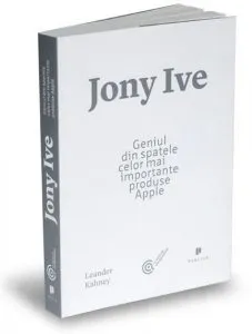 Jony Ive de Leander Kahney
