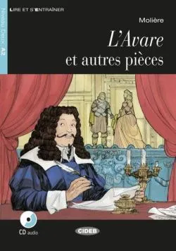 L’Avare et autres pièces   CD (A2) de Moliere