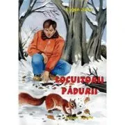 Locuitorii padurii. Poveste de Eugen Jianu