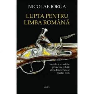 Lupta pentru limba romana