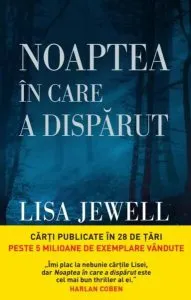 Noaptea în care a dispărut de Lisa Jewell