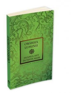 Obarsia Lumii - Islamul Siit In Texte Alese