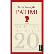 Patimi. Roman de Sofia Nadejde