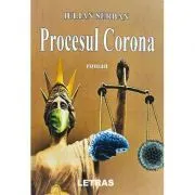 Procesul Corona de Iulian Serban