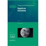 Reports on Astronomy 2010–2012 (IAU XXVIIIA): IAU Transactions XXVIIIA de Ian F. Corbett