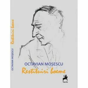 Restituiri boeme de Octavian Mosescu