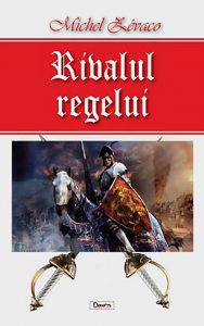 Rivalul regelui