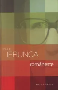 Romaneste de Virgil Ierunca