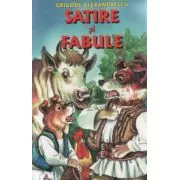 Satire si fabule. Colectia Piccolino de Grigore Alexandrescu