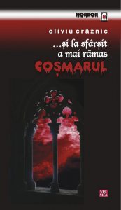 ...si la sfarsit a mai ramas cosmarul