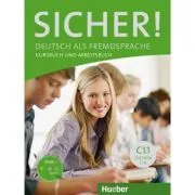 Sicher! C1. 1 Kurs- und Arbeitsbuch mit CD-ROM zum Arbeitsbuch, Lektion 1–6 de Michaela Perlmann-Balme