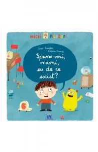 Spune-mi, mamii, eu de ce exist? de Oscar Brenifier