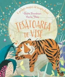 Tesatoarea de vise de Claire Freedman