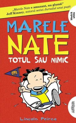 Totul sau nimic. Marele Nate (Vol. 4) - PB