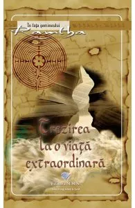 Trezirea la o viata extraordinara de Ramtha