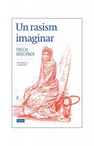 Un rasism imaginar. Islamofobie și culpabilitate
