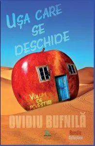 Usa care se deschide de Ovidiu Bufnila