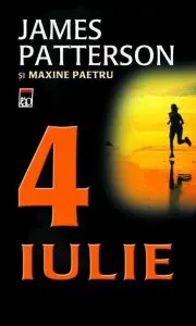 4 Iulie de James Patterson