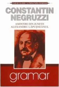Amintiri din junete. Alexandru Lapusneanul de Constantin Negruzzi