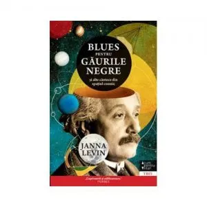 Blues pentru gaurile negre