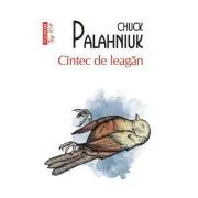 Cantec de leagan (editie de buzunar) de Chuck Palahniuk