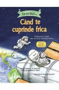 Ce sa faci... cand te cuprinde frica de Jacqueline B. Toner