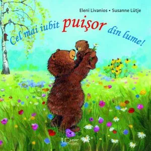 Cel mai iubit puisor din lume! de Eleni Livanios