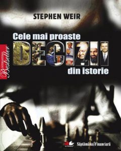 Cele mai proaste decizii din istorie