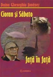 Cioran si Sabato fata in fata de Doina Jimenez-Gheorghiu