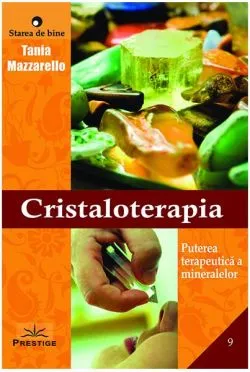 Cristaloterapia de Tania Mazzarello