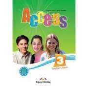 Curs limba engleza Access 3 Manualul profesorului de Virginia Evans